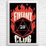 Fireball Club - Posters & Prints
