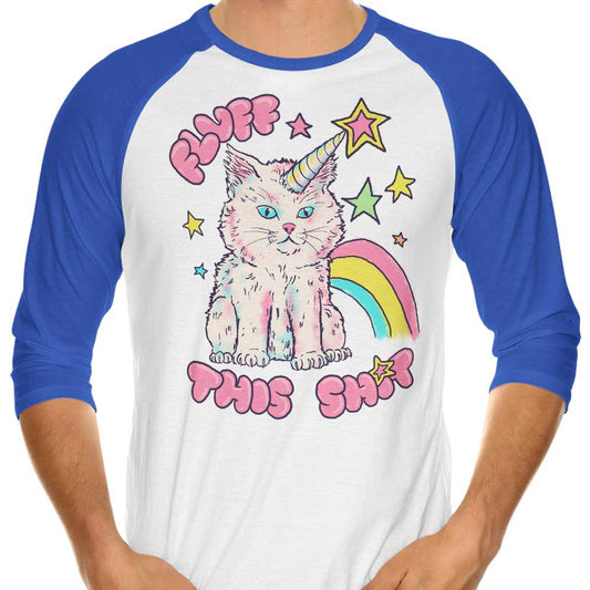 Fluff This - 3/4 Sleeve Raglan T-Shirt