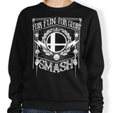 For Fun, For Glory - Sweatshirt