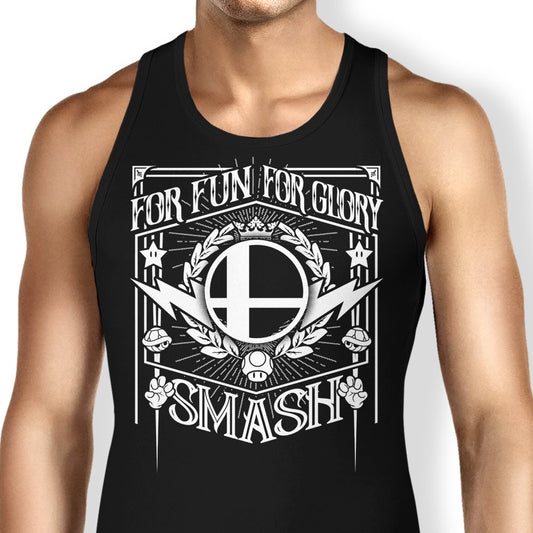 For Fun, For Glory - Tank Top
