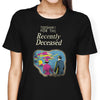 For the Recently Deceased - Women's Apparel