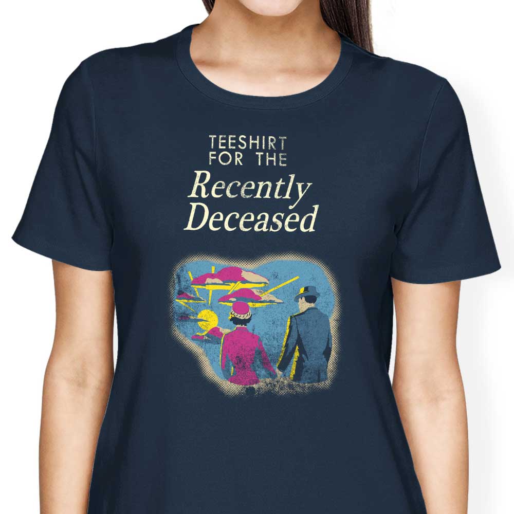 For the Recently Deceased - Women's Apparel