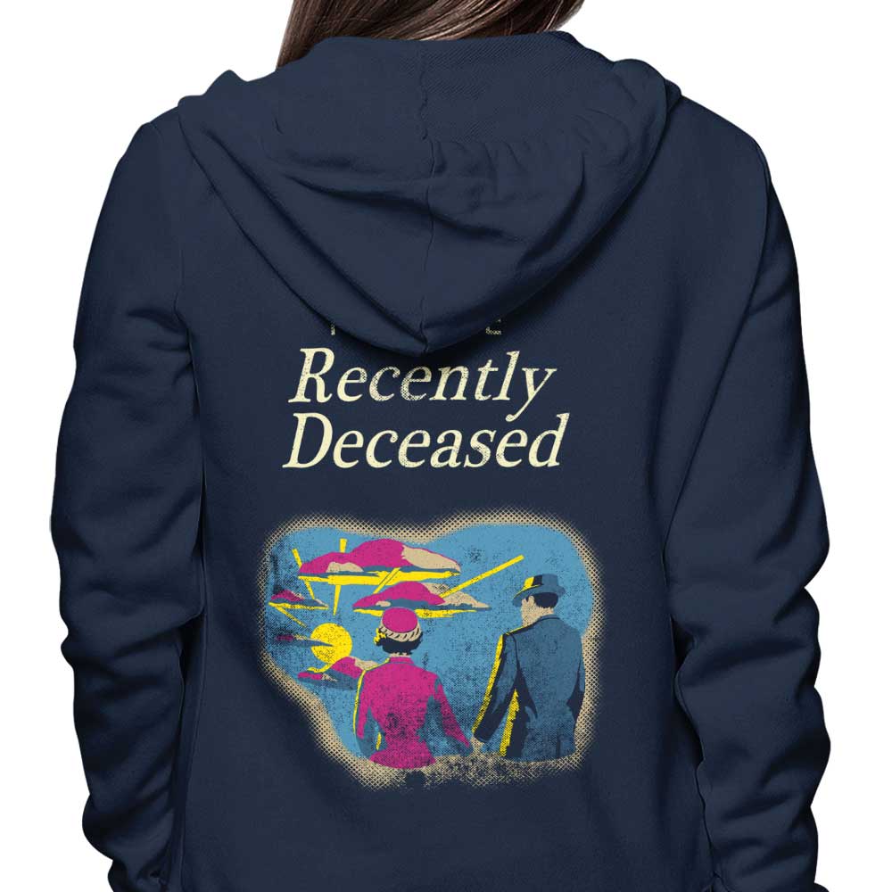 For the Recently Deceased - Hoodie