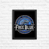 Free Blue - Posters & Prints