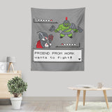 Friendly Foe - Wall Tapestry