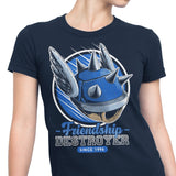 Friendship Destroyer - Women's Apparel