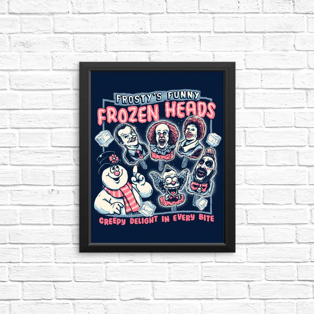 Frozen Heads - Posters & Prints