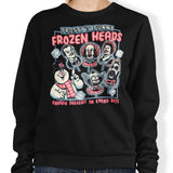 Frozen Heads - Sweatshirt