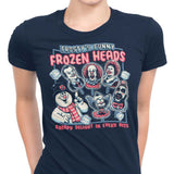 Frozen Heads - Women's Apparel