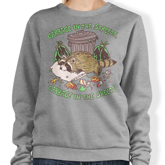 Garbage in the Sheets - Sweatshirt