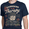 Gardening is My Therapy - Men's Apparel
