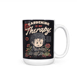Gardening is My Therapy - Mug