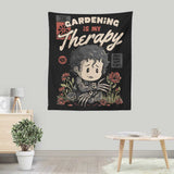 Gardening is My Therapy - Wall Tapestry