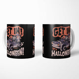 Get In! It's Halloween - Mug