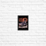 Get In! It's Halloween - Posters & Prints