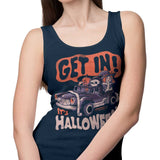 Get In! It's Halloween - Tank Top