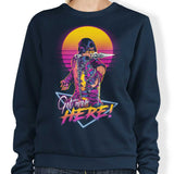 Get Over Here - Sweatshirt