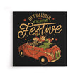 Getting Festive - Canvas Print