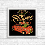 Getting Festive - Posters & Prints