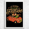 Getting Festive - Posters & Prints
