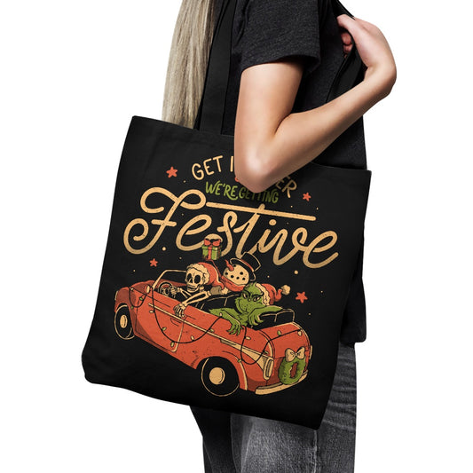 Getting Festive - Tote Bag