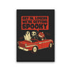 Getting Spooky - Canvas Print