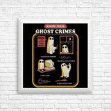 Ghost Crimes - Posters & Prints