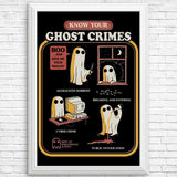 Ghost Crimes - Posters & Prints