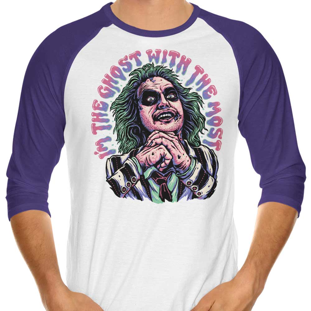 Ghost with the Most - 3/4 Sleeve Raglan T-Shirt