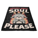 Gimme Your Soul - Fleece Blanket