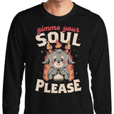 Gimme Your Soul - Long Sleeve T-Shirt
