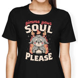 Gimme Your Soul - Women's Apparel