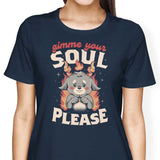 Gimme Your Soul - Women's Apparel