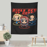 Girls Get Puff Done - Wall Tapestry
