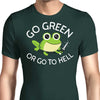 Go Green - Men's Apparel