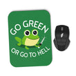 Go Green - Mousepad