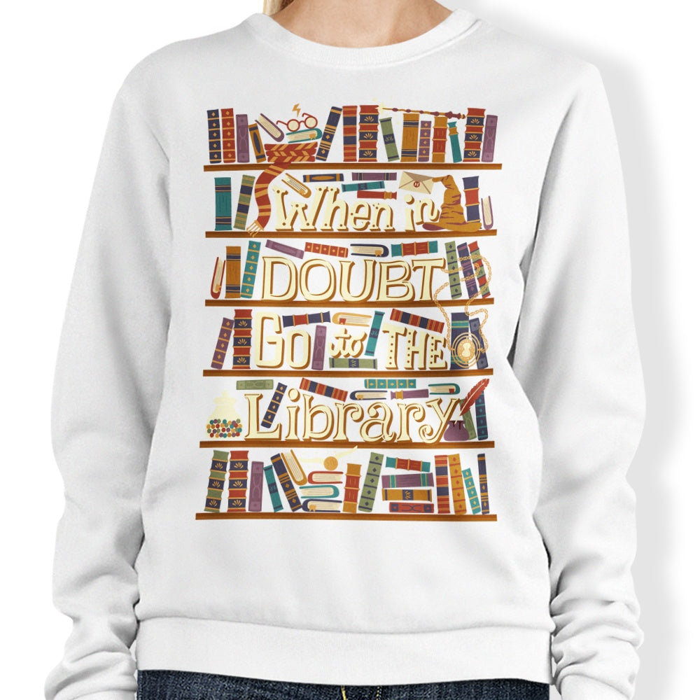 Go to the Library - Sweatshirt