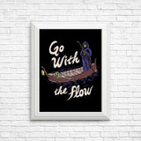 Go With the Flow - Posters & Prints
