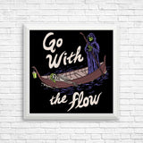 Go With the Flow - Posters & Prints