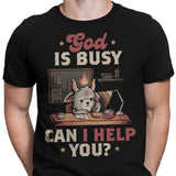 God is Busy - Men's Apparel