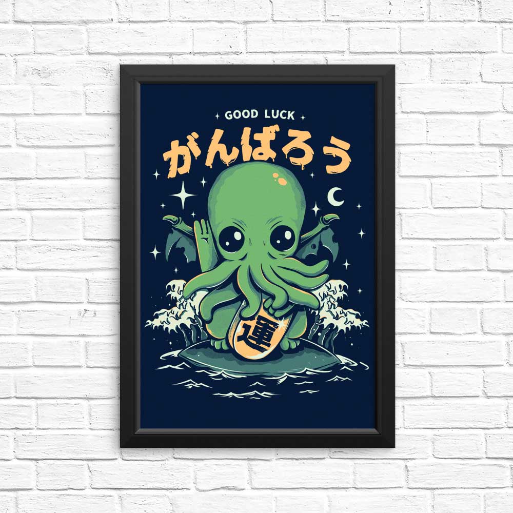 Good Luck, Cthulhu - Posters & Prints