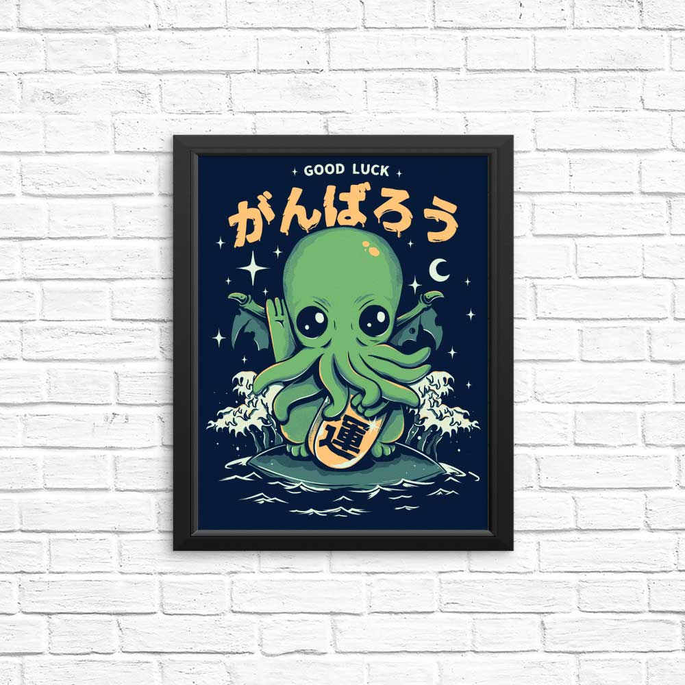 Good Luck, Cthulhu - Posters & Prints