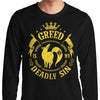 Greed is My Sin - Long Sleeve T-Shirt