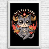 Hail Lucipurr - Posters & Prints