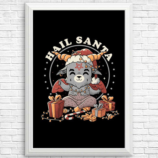 Hail Santa - Posters & Prints