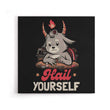 Hail Yourself - Canvas Print