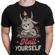 Hail Yourself - Men's Apparel