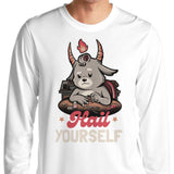 Hail Yourself - Long Sleeve T-Shirt