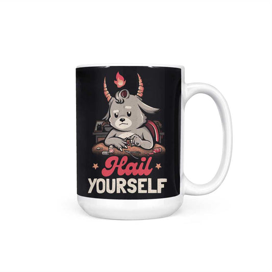 Hail Yourself - Mug