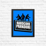 Hardcore Parkour - Posters & Prints